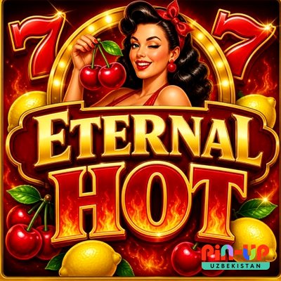 Eksklyuziv o‘yin «Eternal Hot» — kartochka